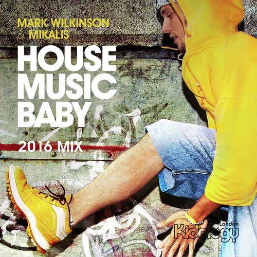 House Music Baby (2016)