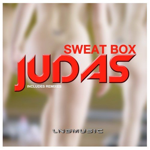 Judas (Steve Modana Remix)