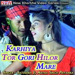Karhiya Tor Gori Hilor Mare