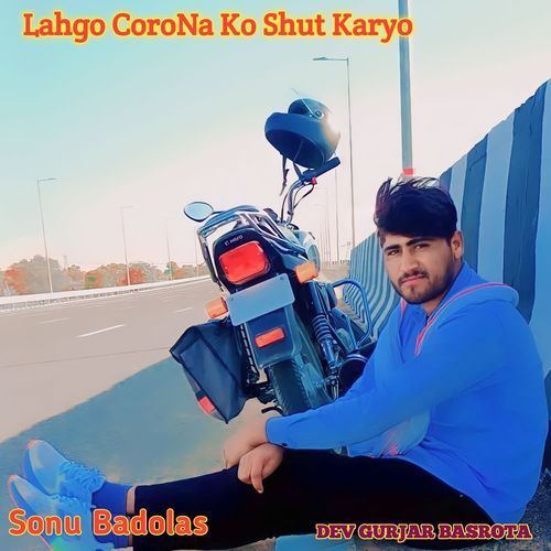 Lahgo CoroNa Ko Shut Karyo