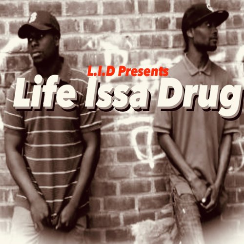 Life Issa Drug_poster_image