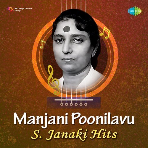 Manjani Poonilavu- S. Janaki Hits
