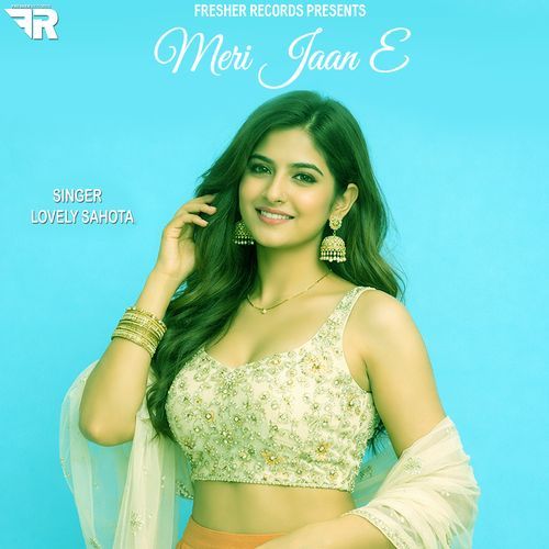 Meri Jaan E