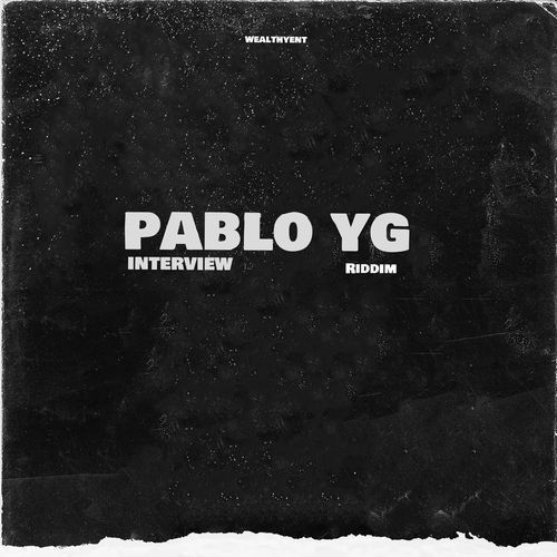 Pablo Yg Interview Riddim cover art