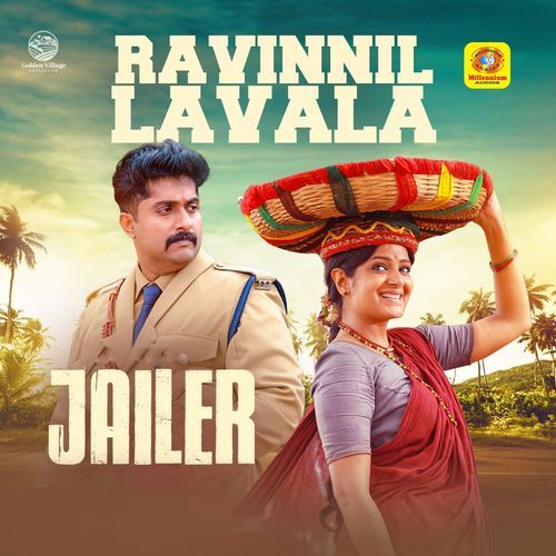Ravinnil Lavala (From "Jailer")