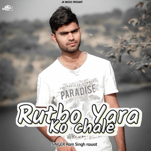 Rutbo Yara Ko Chale