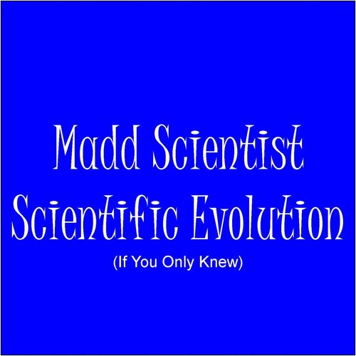 Scientific Evolution (If You Only Knew)_poster_image