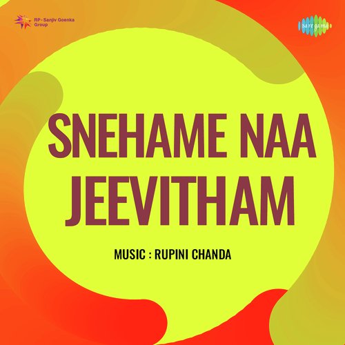 Snehame Naa Jeevitham