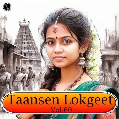 Taansen Lokgeet Vol 60