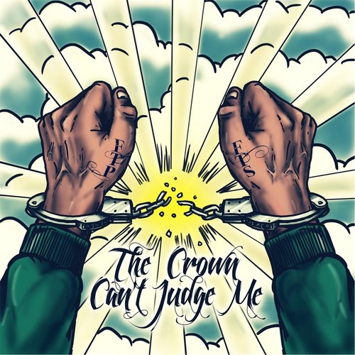 The Crown Can't Judge Me