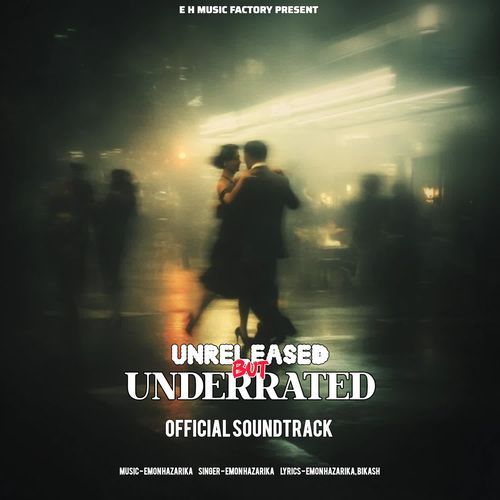 UNRELEASED But UNDERRATED