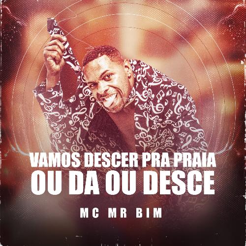 Vamos Descer Pra Praia Ou Da Ou Desce_poster_image