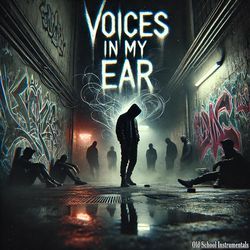 Voices in My Ear