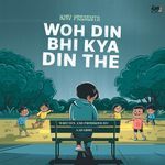 Woh Din Bhi Kya Din The
