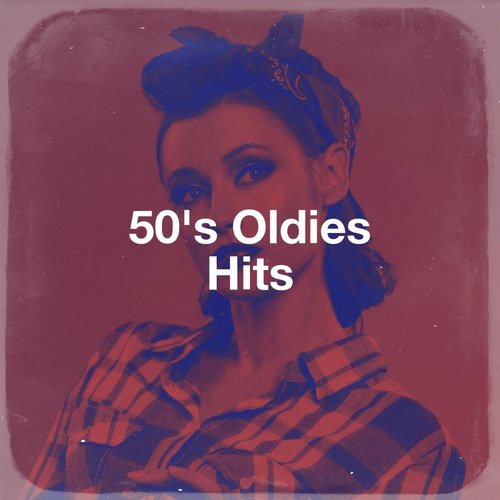 50's Oldies Hits