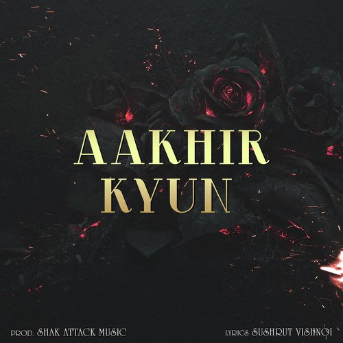 Aakhir Kyun