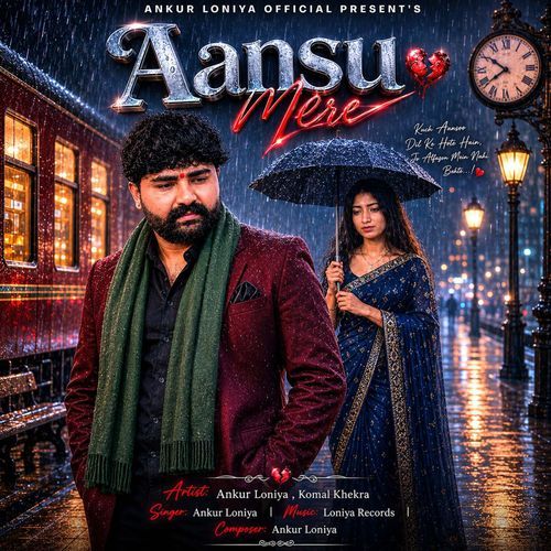 Aansu Mere (Feat. Komal Khekra)