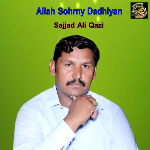 Allah Sohrny Dadhiyan