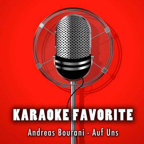 Auf Uns (Karaoke Version) [Originally Performed By Andreas Bourani]_poster_image