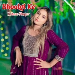 Bhoolgi Ke-PDI5CBMAY2I