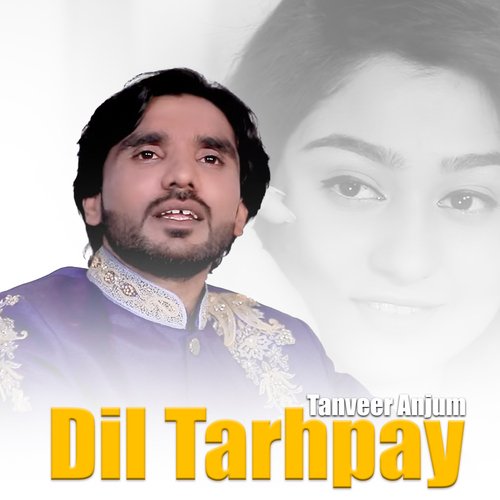 Dil Tarhpay