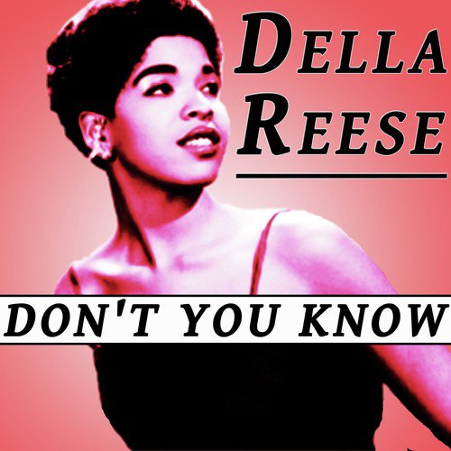 But Not For Me Lyrics Della Reese Only on JioSaavn