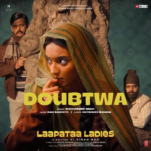 Doubtwa (From "Laapataa Ladies")