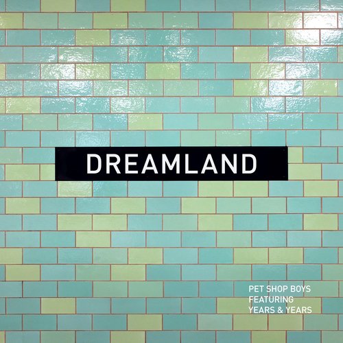 Dreamland (feat. Years &amp; Years) (2023 Remaster)_poster_image