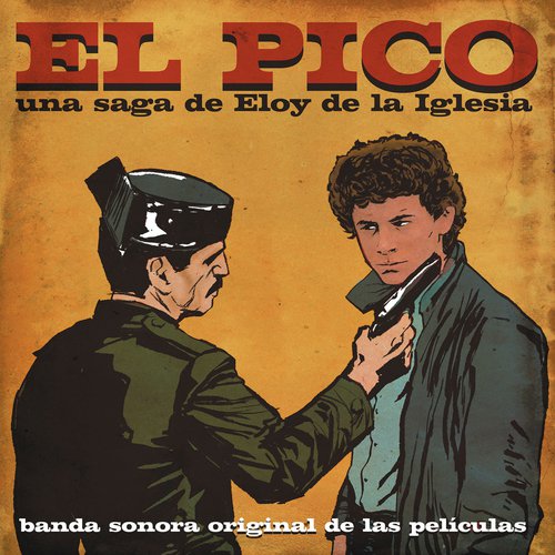 El Pico: Banda Sonora Original de las Películas