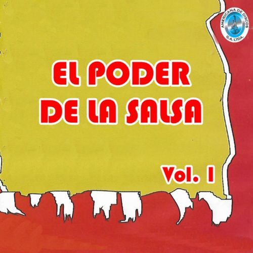 El Poder de la Salsa, Vol. 1