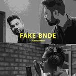 Fake Bnde