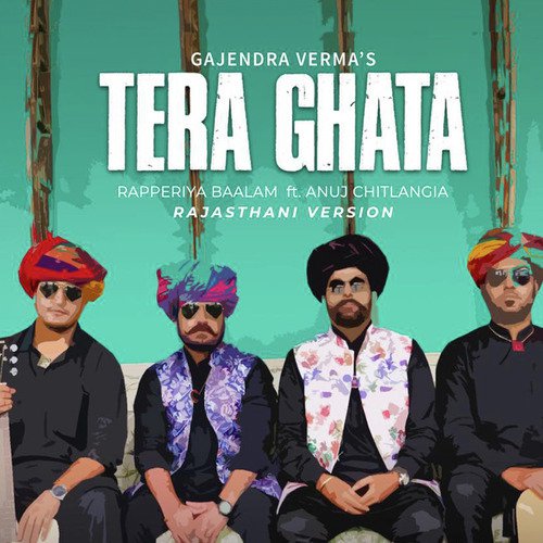 Gajendra Verma's Tera Ghata (Rajasthani Version)