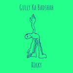 Gully Ka Badshah