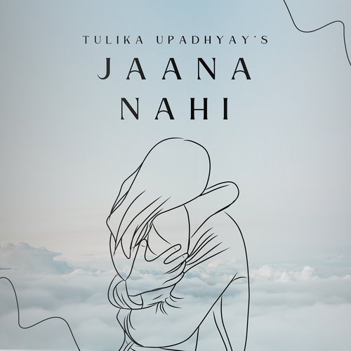 Jaana Nahi