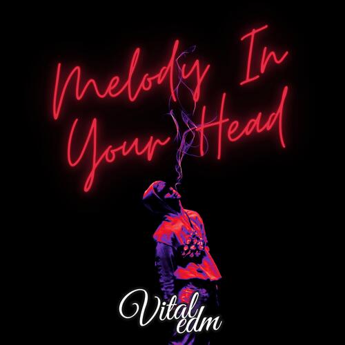 Melody In Your Head