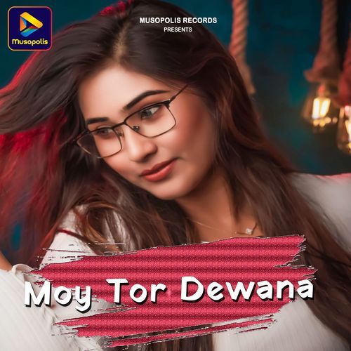 Moy Tor Dewana_poster_image