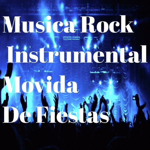 Musica Rock Instrumental Movida De Fiestas_poster_image