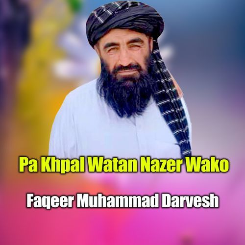 Pa Khpal Watan Nazer Wako