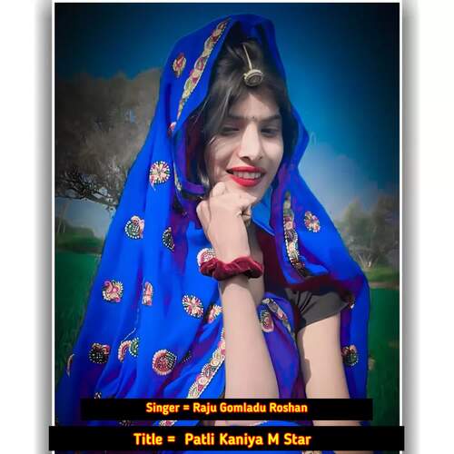 Patli Kaniya M Star