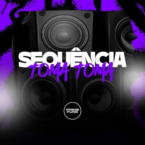 Sequência Toma Toma cover art