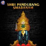 Shri Pandurang Smaranam