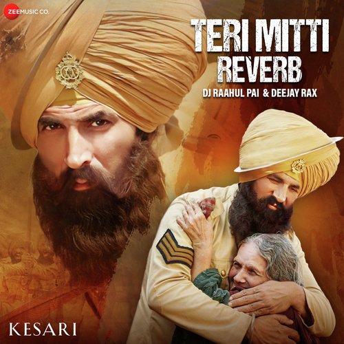 Teri Mitti Reverb By Dj Raahul Pai & Deejay Rax
