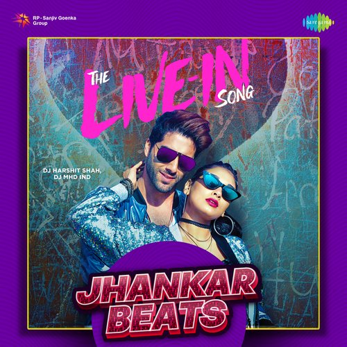 The Live In Song - Jhankar Beats