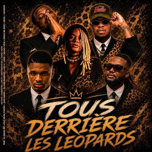 Tous Derrière Les Leopards (feat. Dj Luna Maserati, DJ Dakazart, Jean Daniel, L'ORM, Luc 5, Rafal, Scherzo, SHOLO MA RACE, Tout Jeune D'afrik, Veve & Naldo)