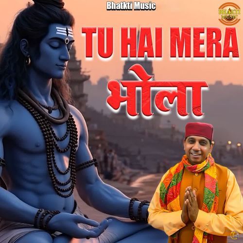 Tu Hai Mera Bhola