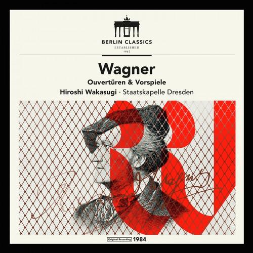 Wagner: Overtures and Preludes