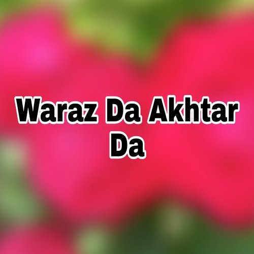 Waraz Da Akhtar Da