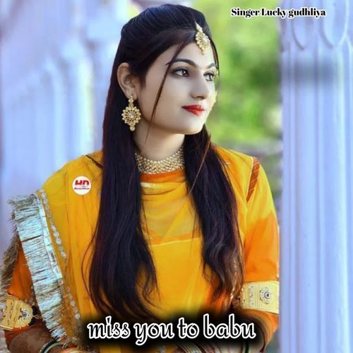 miss you to babu