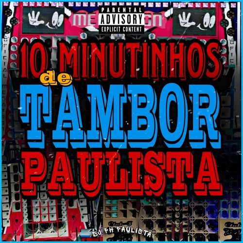 10 MINUTINHOS DE TAMBOR PAULISTA