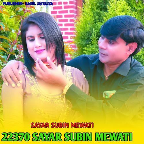 22370 SAYAR SUBIN MEWATI